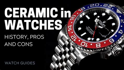 pros and cons of ceramic watches